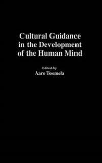 Kirjan kansi "Cultural Guidance in the Development of the Human Mind"