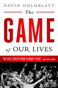 The Game of Our Lives