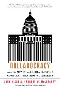 Dollarocracy
