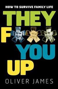 Bokomslag for "They F*** You Up"