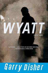 A Wyatt Novel