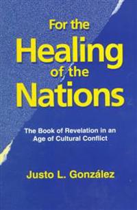 For the Healing of the Nations