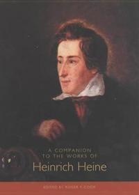 A Companion to the Works of Heinrich Heine