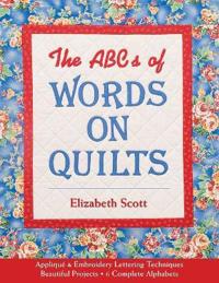 ABCs Of Words On Quilts