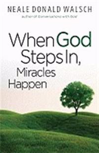 When God Steps In, Miracles Happen