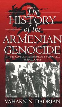 The History of the Armenian Genocide