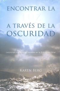 Encontrar la Luz a Través de la Oscuridad