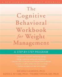 Cognitive Behavioral Workbook for Weight Management