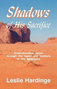 Bokomslag for "Shadows of His Sacrifice"