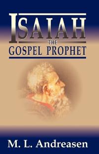 Bokomslag for "Isaiah the Gospel Prophet"