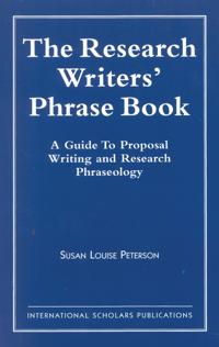 The Research Writer's Phrase Book