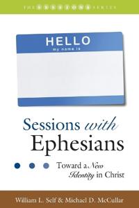 Sessions with Ephesians