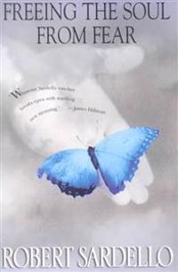 Freeing the Soul from Fear
