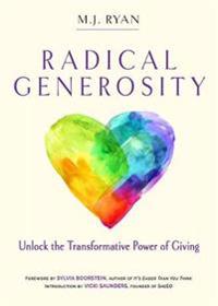Radical Generosity