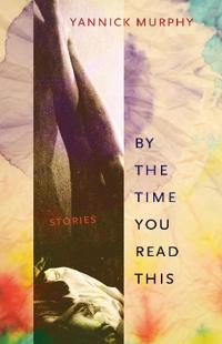 By the Time You Read This