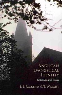 Anglican Evangelical Identity