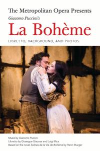 The Metropolitan Opera Presents: Puccini's La Boheme