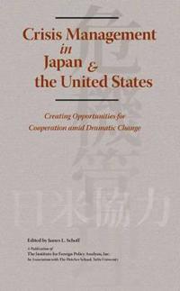 Crisis Management in Japan & the United States