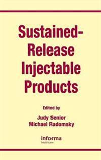 Bokomslag för "Sustained-Release Injectable Products"