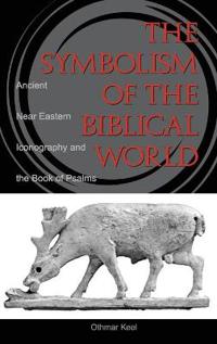 Bokomslag för "The Symbolism of the Biblical World"