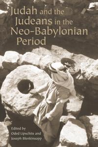 Judah and the Judeans in the Neo-Babylonian Period