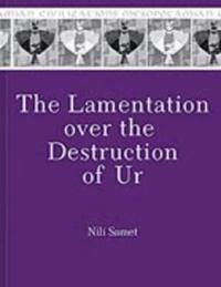 The Lamentation over the Destruction of Ur