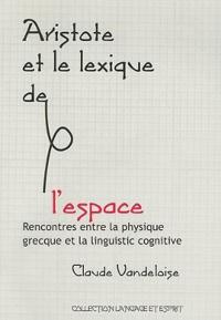 Aristote Et le Lexique de L'Espace