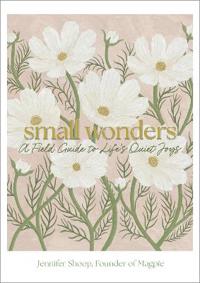 Small Wonders