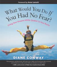 What Would You Do If You Had No Fear?