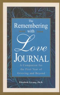 The Remembering With Love Journal