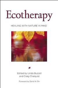 Ecotherapy: Healing with Nature in Mind