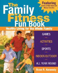 The Family Fitness Fun Book
