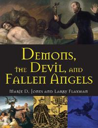 Demons, the devil, and fallen angels
