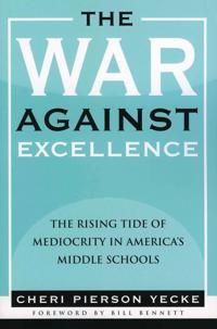 The War Against Excellence