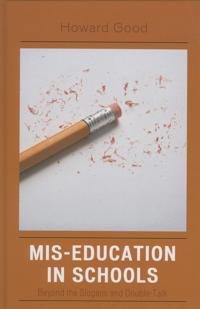 Mis-Education in Schools