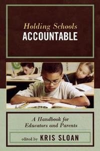 Bokomslag for "Holding Schools Accountable"