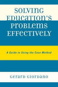 Solving Education's Problems Effectively