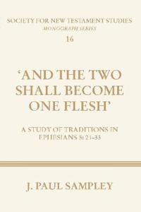 And the Two Shall Become One Flesh