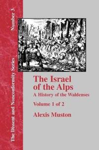 Israel of the Alps - Vol. 1