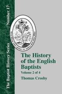 History of the English Baptists - Vol. 2