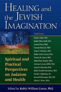 Healing and the Jewish Imagination