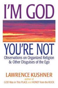 I'M God, You'Re Not