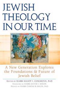 Jewish Theology in Our Time