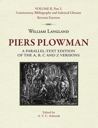 Piers Plowman, Volume II, Part 2: Commentary, Bibliography and Indexical Glossary