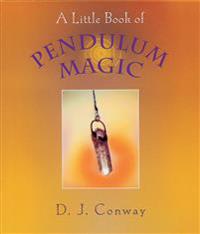 Little book of pendulum magic