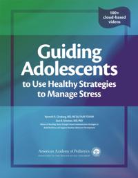 Guiding Adolescents to Use Healthy Strategies to Manage Stress