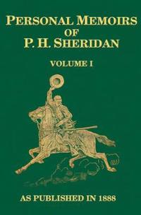 Personal Memoirs of P. H. Sheridan