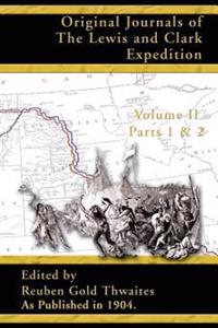 Bokomslag för "Original Journals of the Lewis and Clark Expedition"