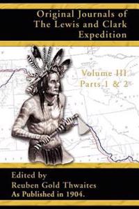 Bokomslag för "Original Journals of the Lewis and Clark Expedition"