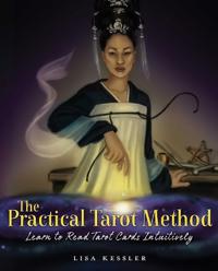 Practical Tarot: Learn to Read Tarot Cards Intuitively